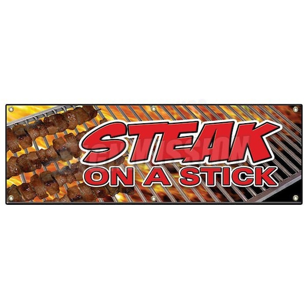 STEAK ON A STICK BANNER SIGN meat steak beef bbq grill restaurant food